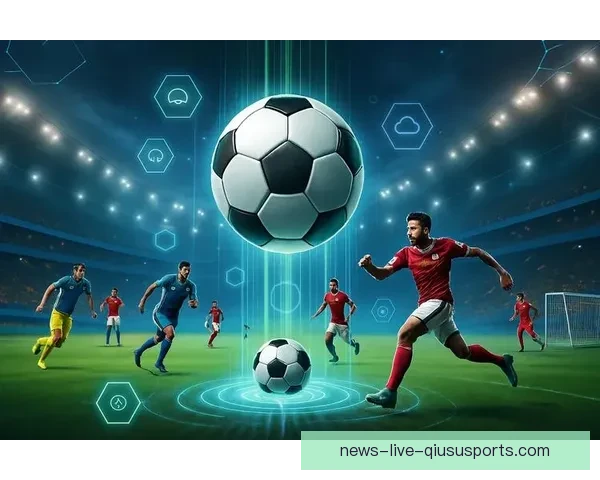 雨燕足球比赛直播APP打造高清流畅实时互动观赛新体验平台精彩